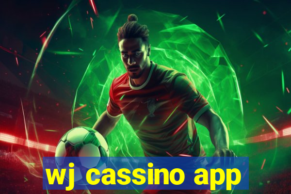 wj cassino app